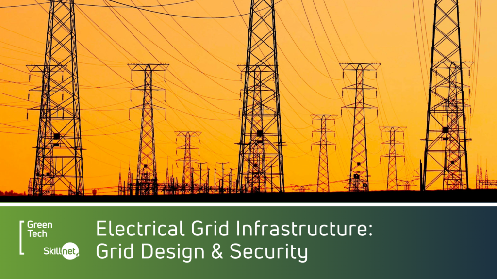 Electrical Grid Infrastructure: Grid Design & Security - Green Tech ...