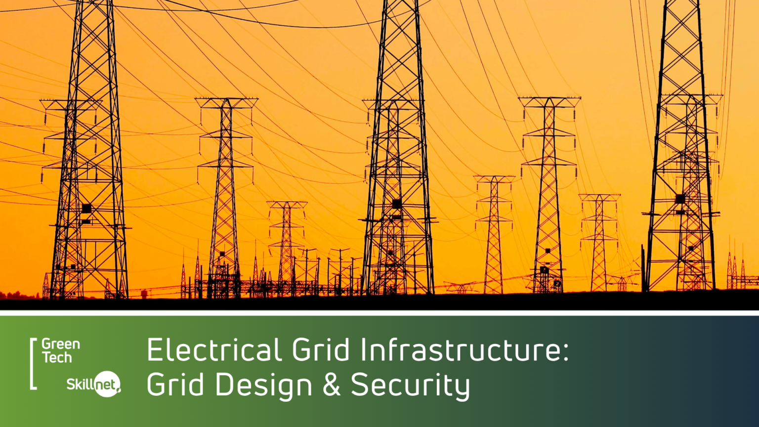 Electrical Grid Infrastructure: Grid Design & Security - Green Tech ...